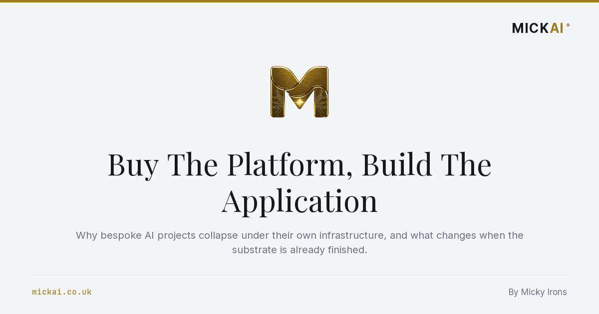 Buy The Platform, Build The Application