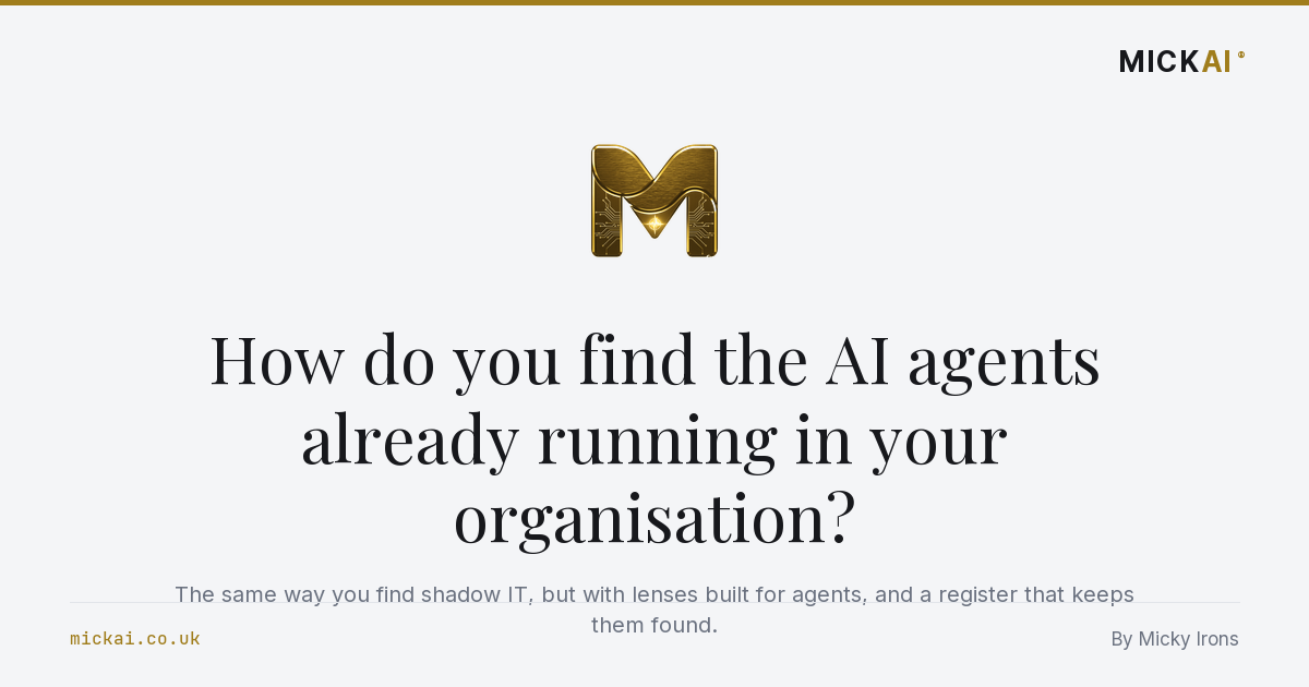 How do you find the AI agents already running in your organisation?