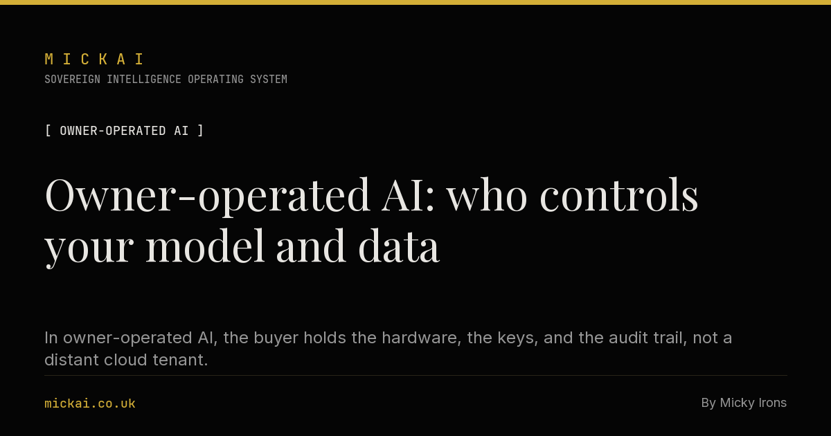 Owner-operated AI: who controls your model and data