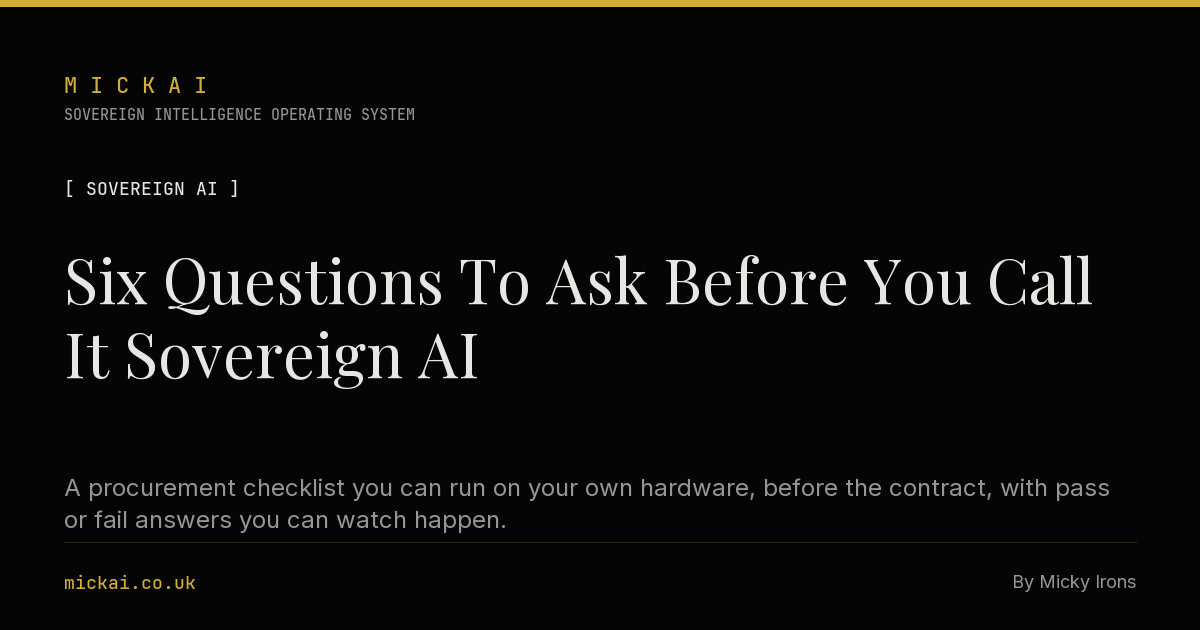 Six Questions To Ask Before You Call It Sovereign AI