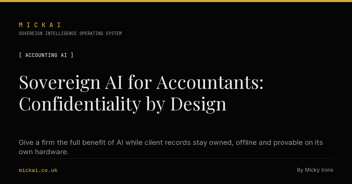 Sovereign AI for Accountants: Confidentiality by Design