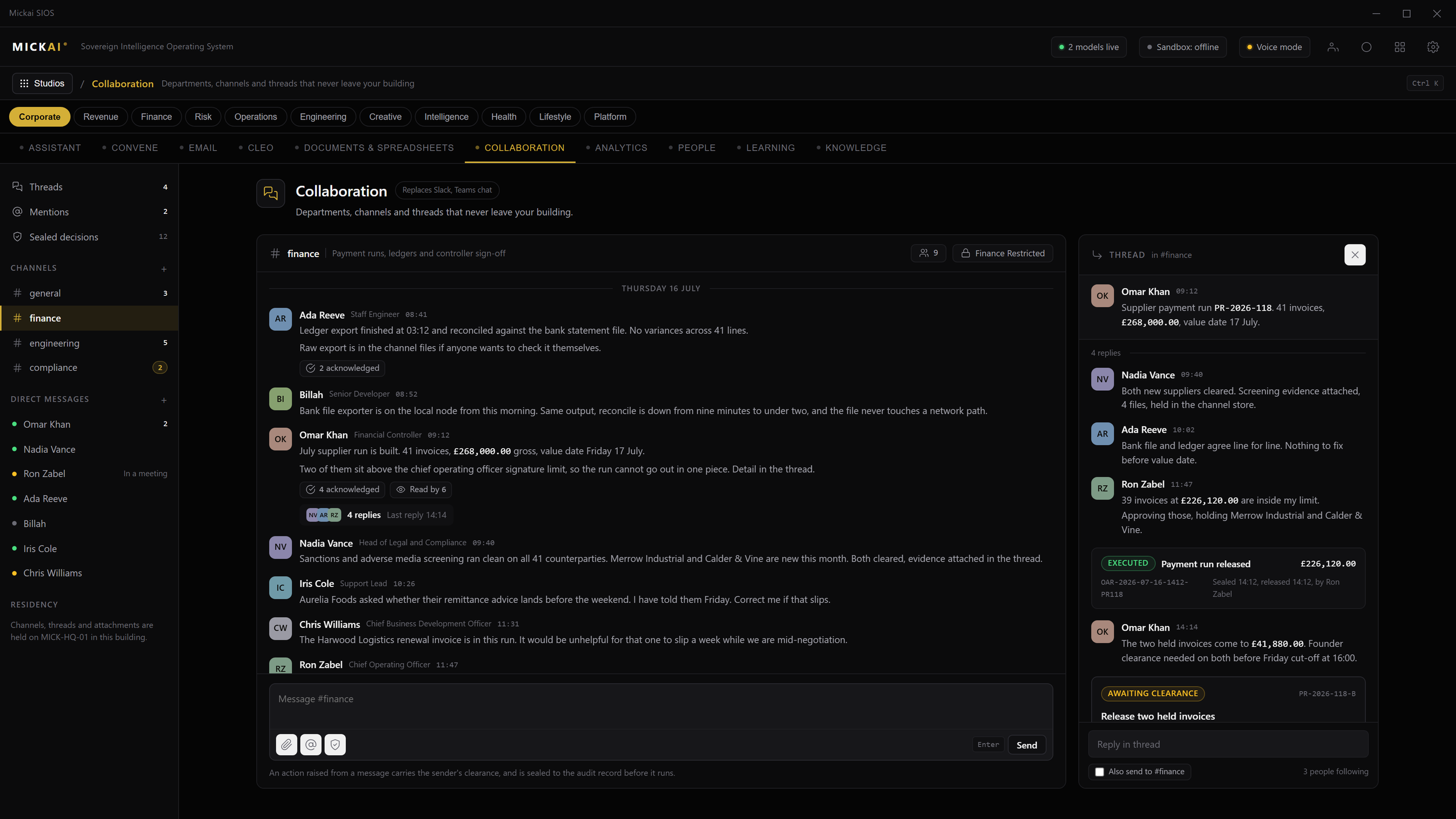The Collaboration studio, our alternative to Slack, where a message that triggers an action becomes a sealed record in the audit trail.