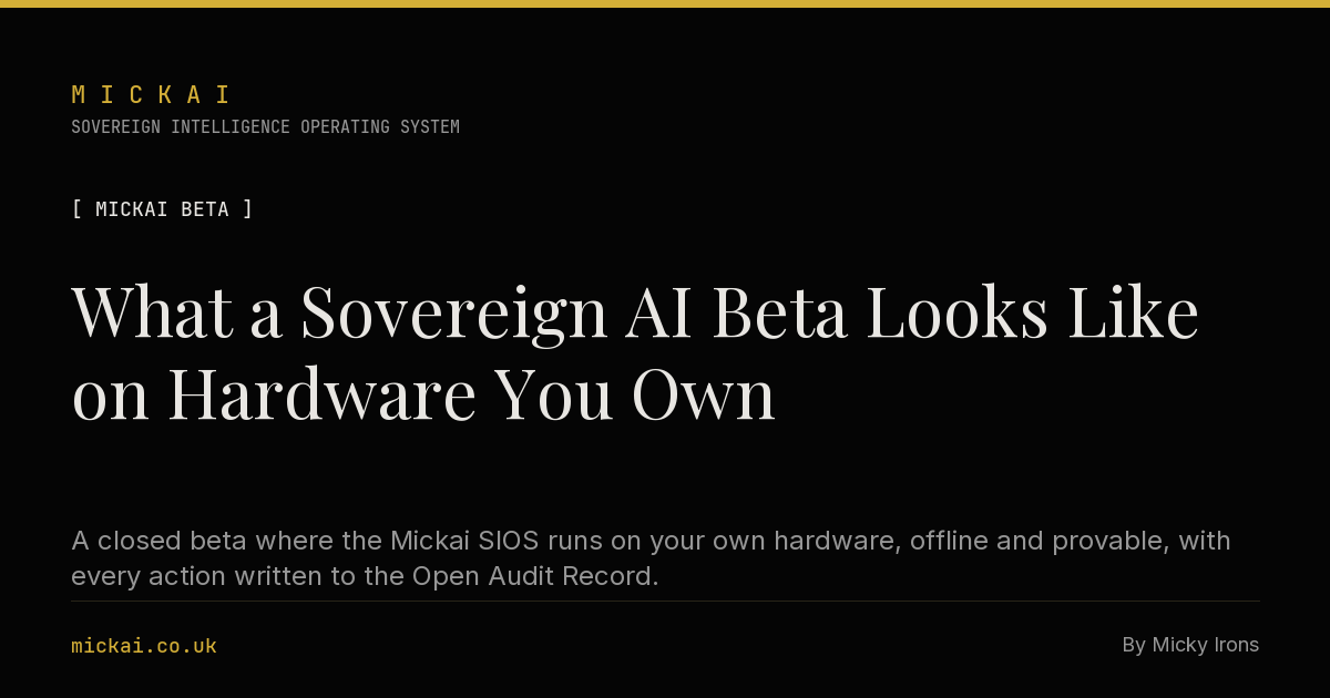 What a Sovereign AI Beta Looks Like on Hardware You Own